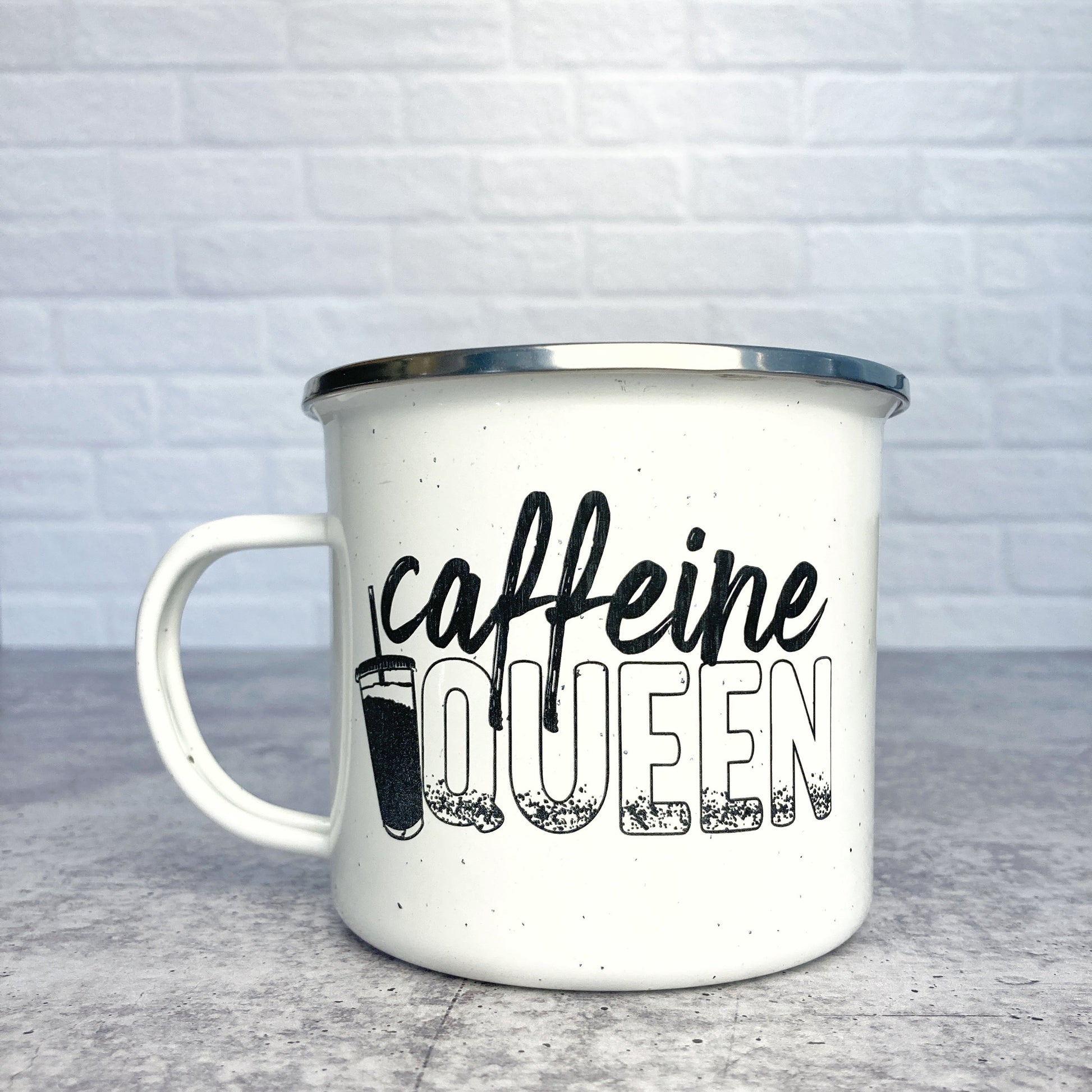 Caffeine Queen design on a white enamel mug