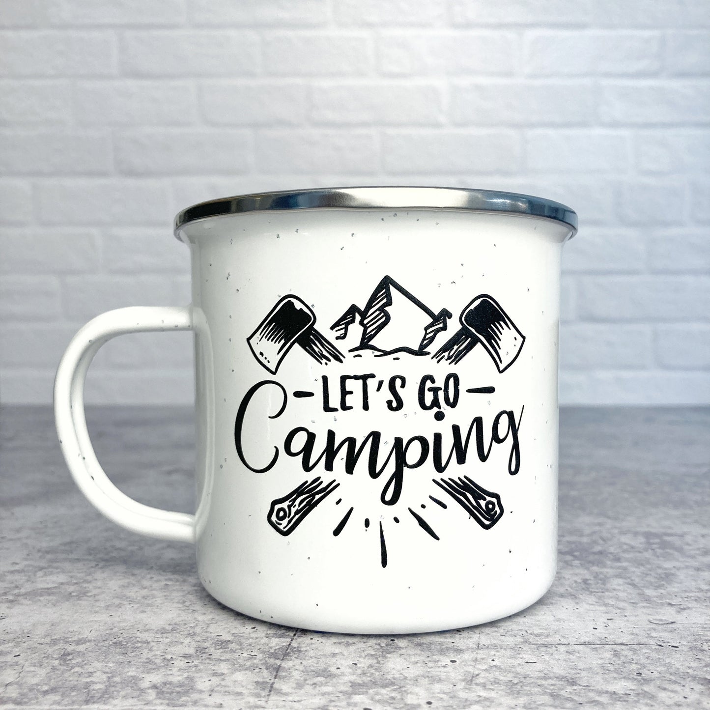 Let's Go Camping with Axe design on Enamel Mug